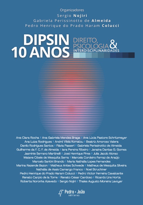 DIPSIN 10 anos: Direito, Psicologia e Interdisciplinaridades