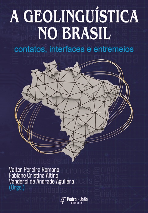 Capa_valterRomano A Geolinguística no Brasil: contatos, interfaces e entremeios