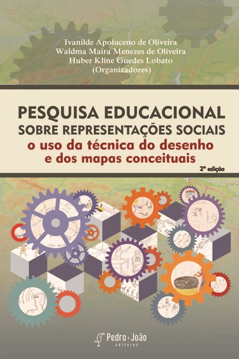 Capa_IvanideRepresentacoes Pesquisa educacional sobre representações sociais: o uso da técnica do desenho e dos mapas conceituais