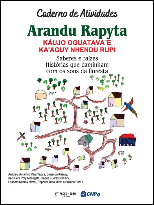 Capa_MarianaPaladino Caderno de atividades ARANDU RAPYTA KÁUJO OGUATAVA´E KA'AGUY NHENDU RUPI