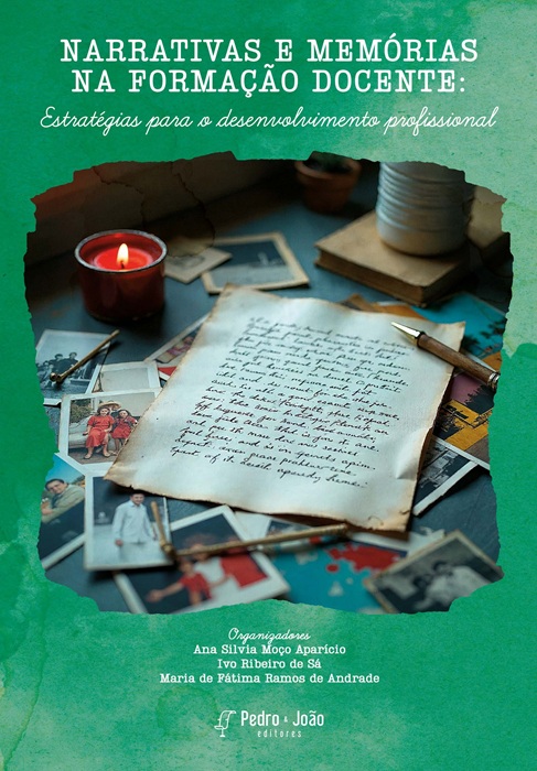 Capa_MariadeFatimRamos Narrativas e memórias na formação docente: estratégias para o desenvolvimento profissional