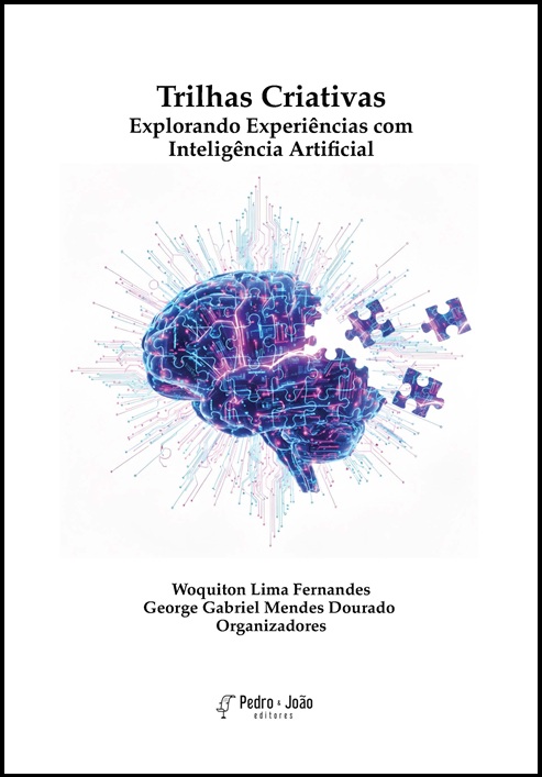 Trilhas Criativas. Explorando Experiências com Inteligência Artificial