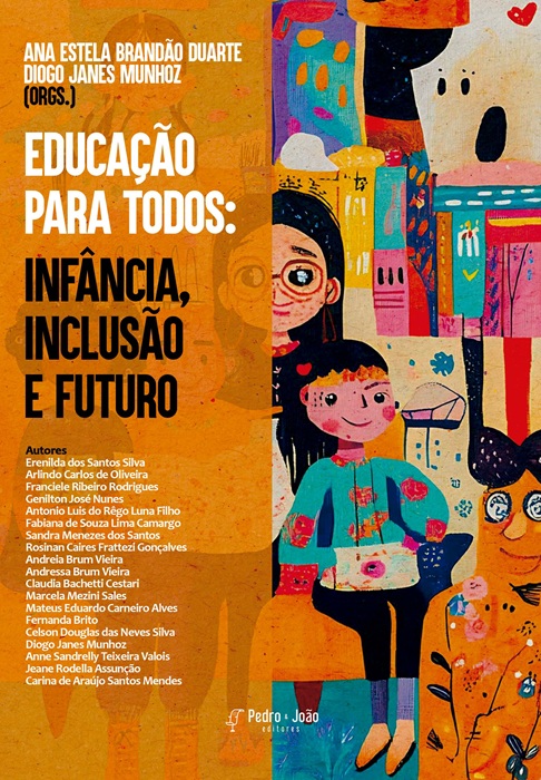 Educação para Todos: Infância, Inclusão e Futuro
