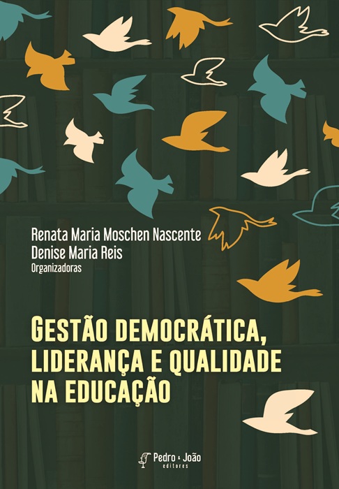 Gestão democrática, liderança e qualidade na educação