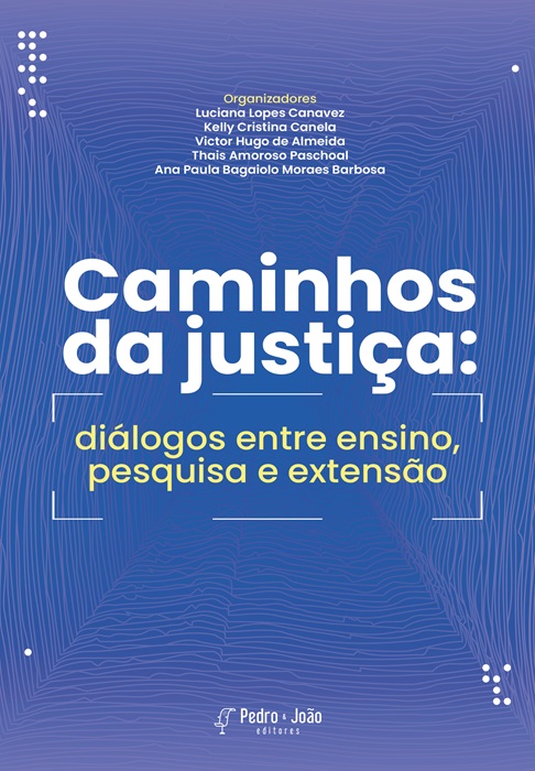 Capa_ValterNailton Caminhos da justiça: diálogos entre ensino, pesquisa e extensão
