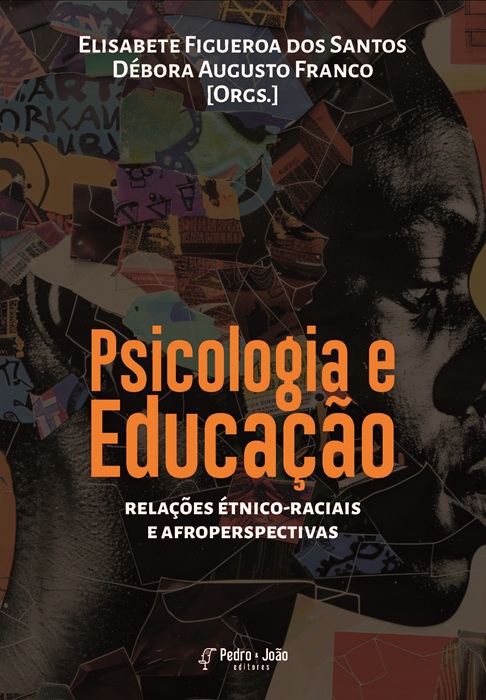 Capa_ElisabeteFigueroa Psicologia e Educação: relações étnico-raciais e afroperspectivas