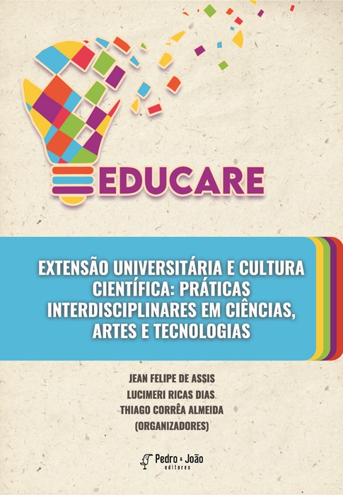 Capa_Thiago+Jean2 Extensão Universitária e Cultura Científica: Práticas Interdisciplinares em Ciências, Artes e Tecnologias