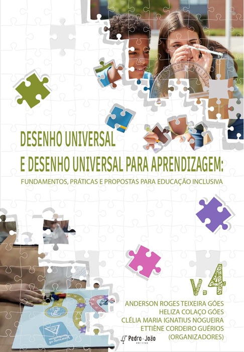 Capa_Anderson Roges Teixeira Desenho Universal e Desenho Universal para Aprendizagem: fundamentos, práticas e propostas para Educação Inclusiva – vol 4