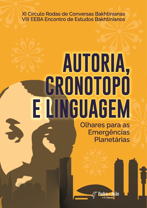 Autoria, cronotopo e linguagem: olhares para as emergências planetárias
