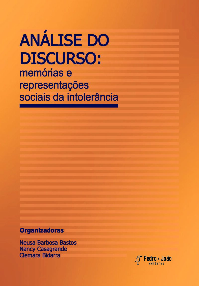 Análise do Discurso: memórias e representações sociais da intolerância